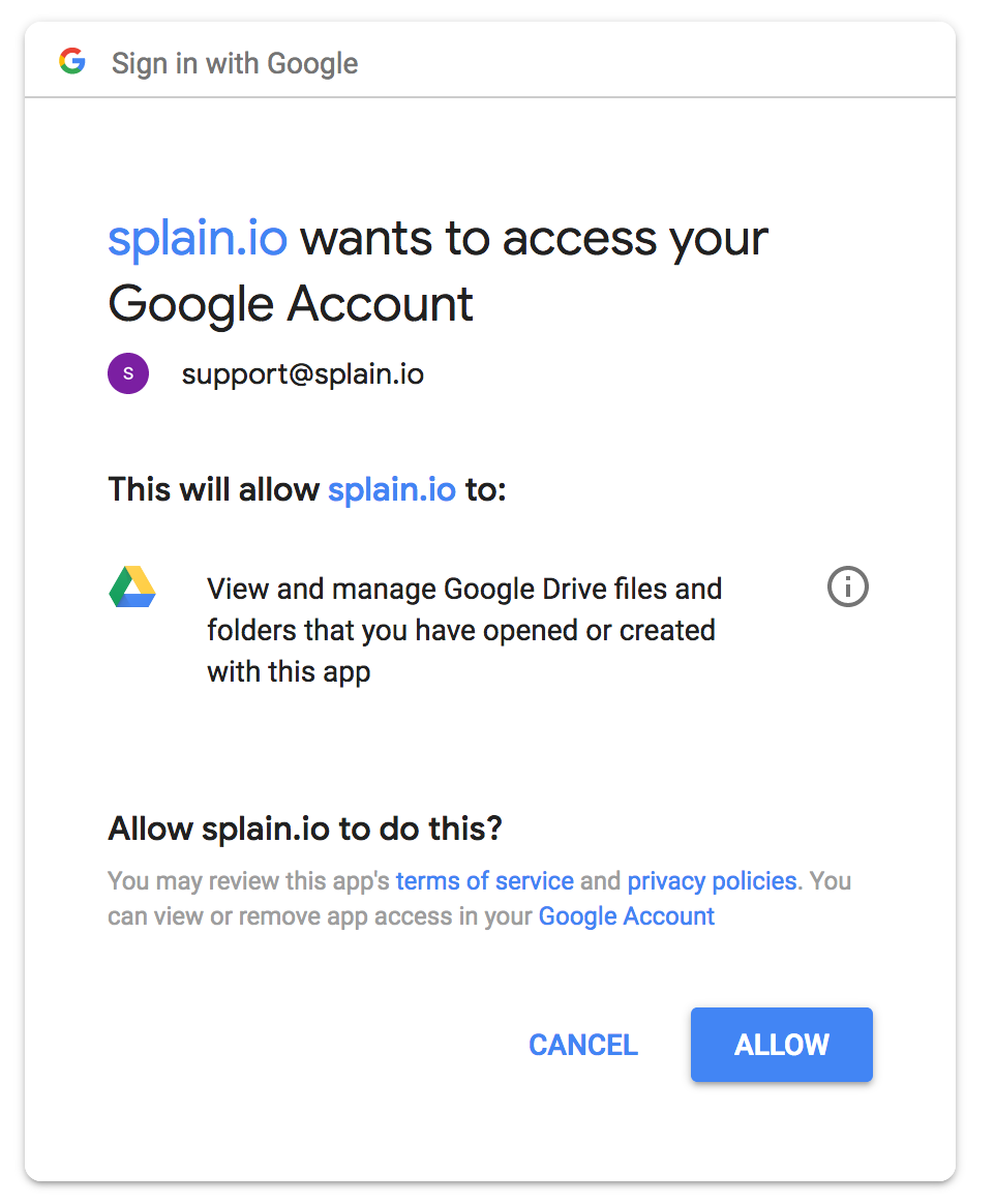Click on "ALLOW" to provide access to to your Drive account - only for the folder that Splain app will create